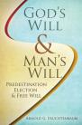 God's Will and Man's will