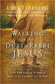 Walking in the dust of Rabbi Jesus