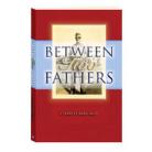 Between Two Fathers