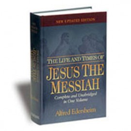 Life and Times of Jesus the Messiah, Edersheim