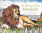 The Glory of the Messiah Colouring In Book