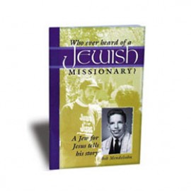 Who ever heard of a Jewish missionary?